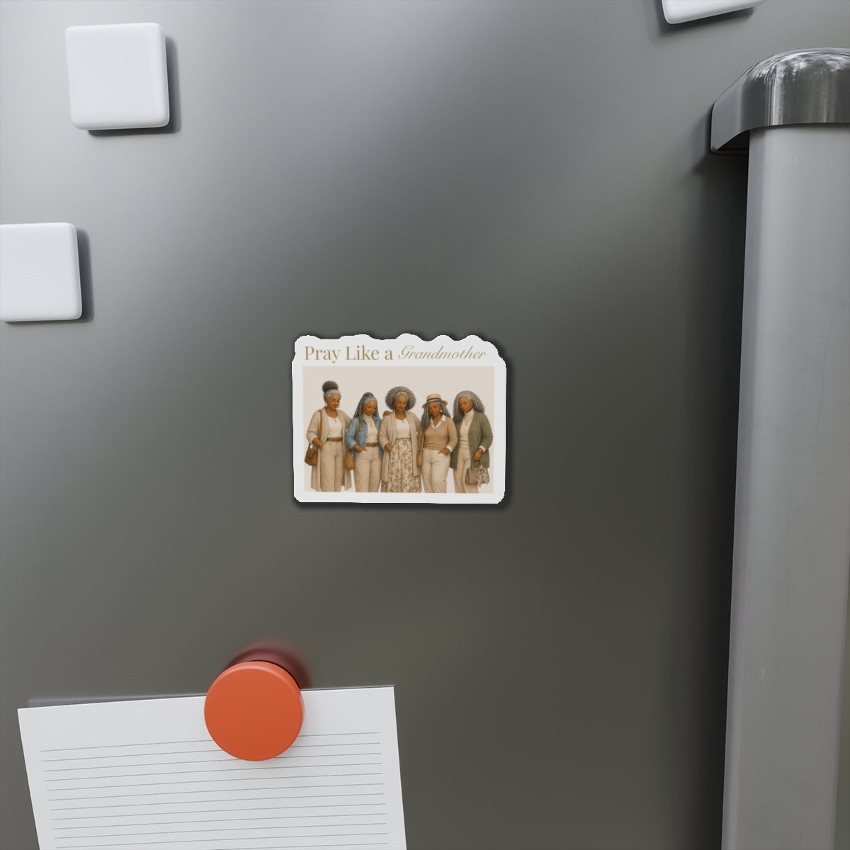 Pray Like a Grandmother Die-Cut Magnet